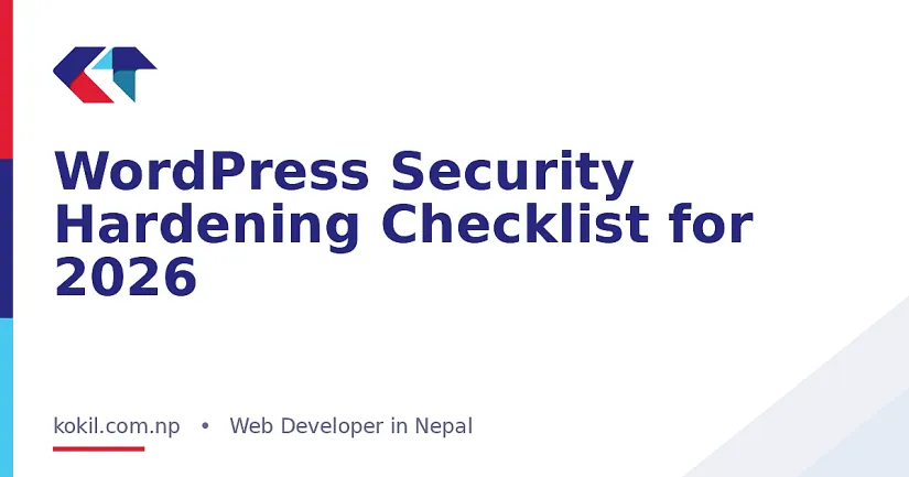 WordPress Security Hardening Checklist for 2026