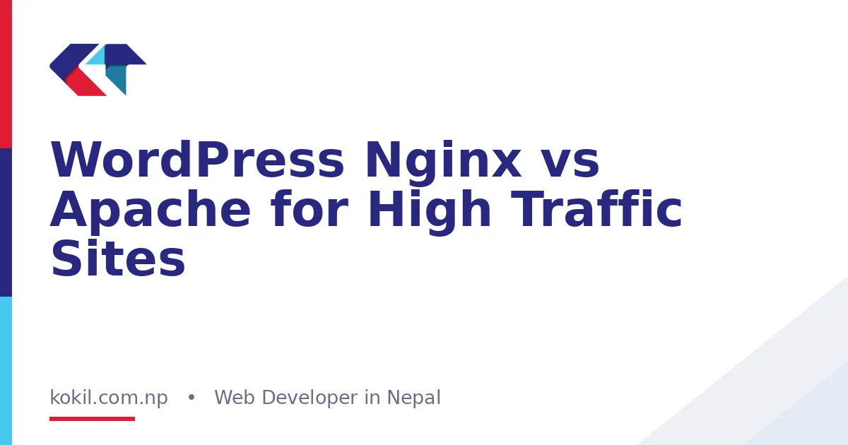 WordPress Nginx vs Apache for High Traffic Sites